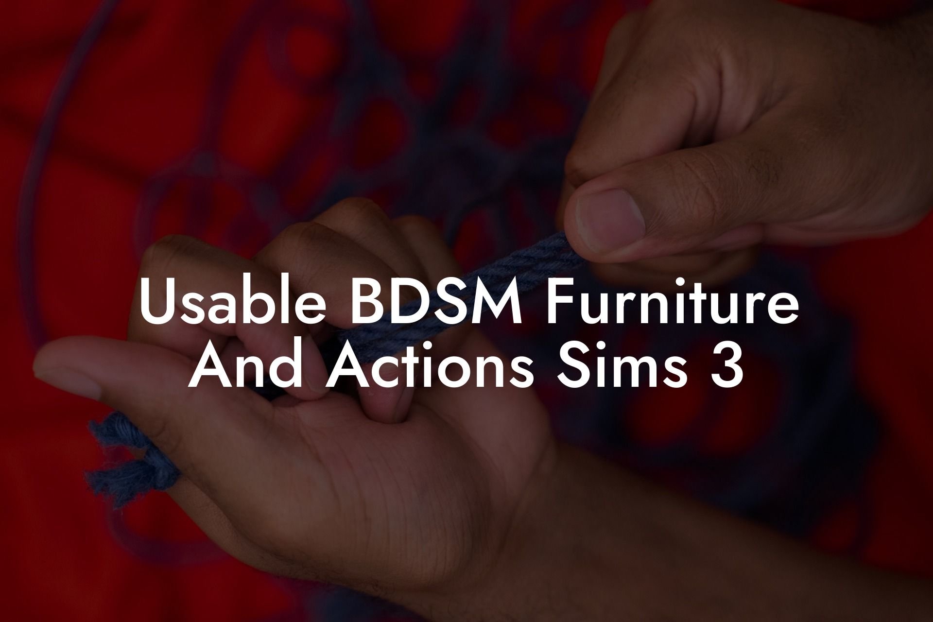 Usable BDSM Furniture And Actions Sims 3