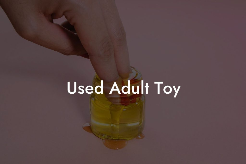 Used Adult Toy
