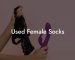Used Female Socks