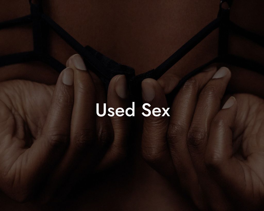 Used Sex