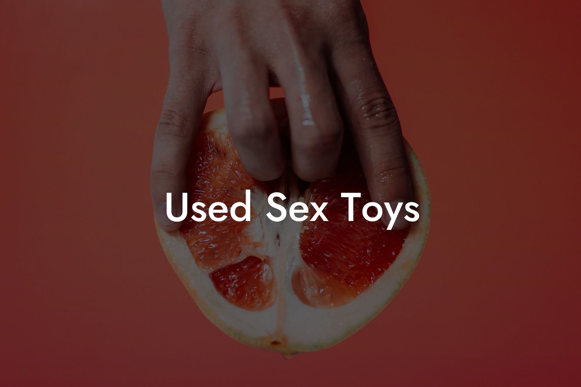 Used Sex Toys