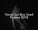 Venus Lux Buy Used Panties 2018