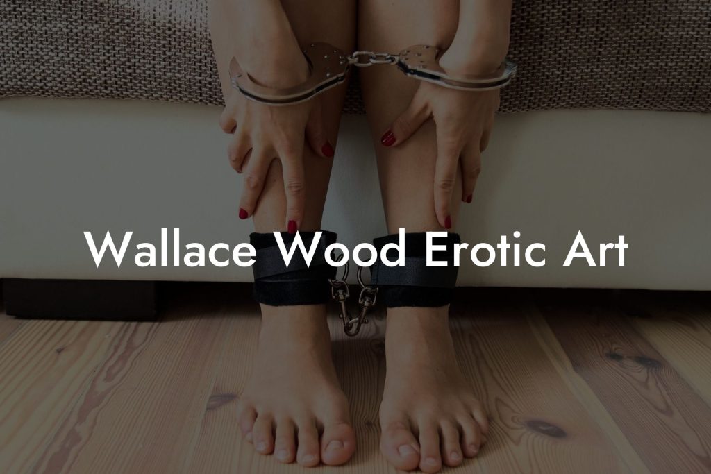 Wallace Wood Erotic Art