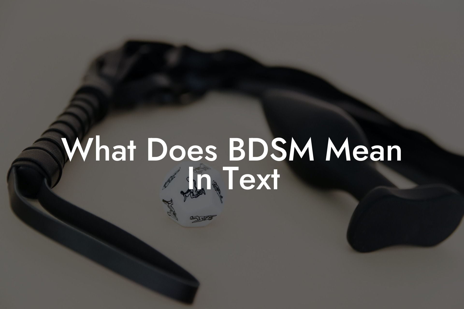 What Does BDSM Mean In Text
