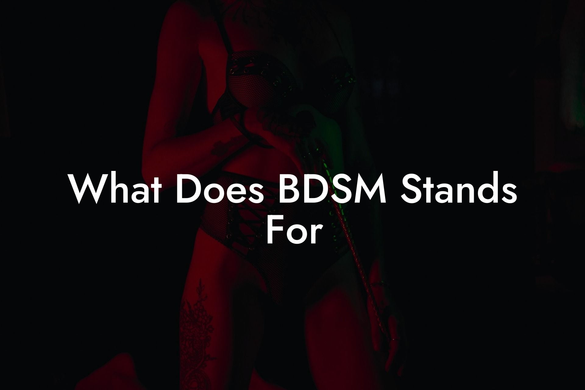 What Does BDSM Stands For
