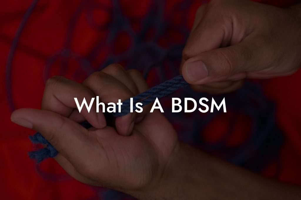 What Is A BDSM