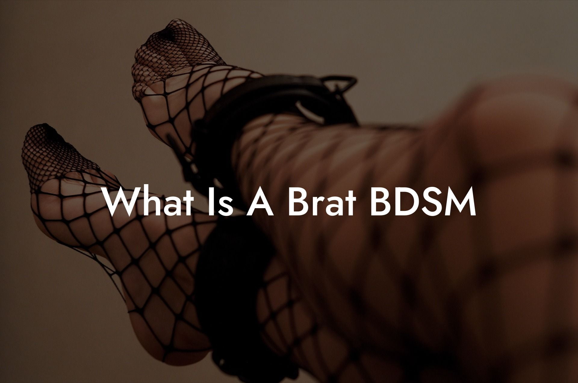 What Is A Brat BDSM