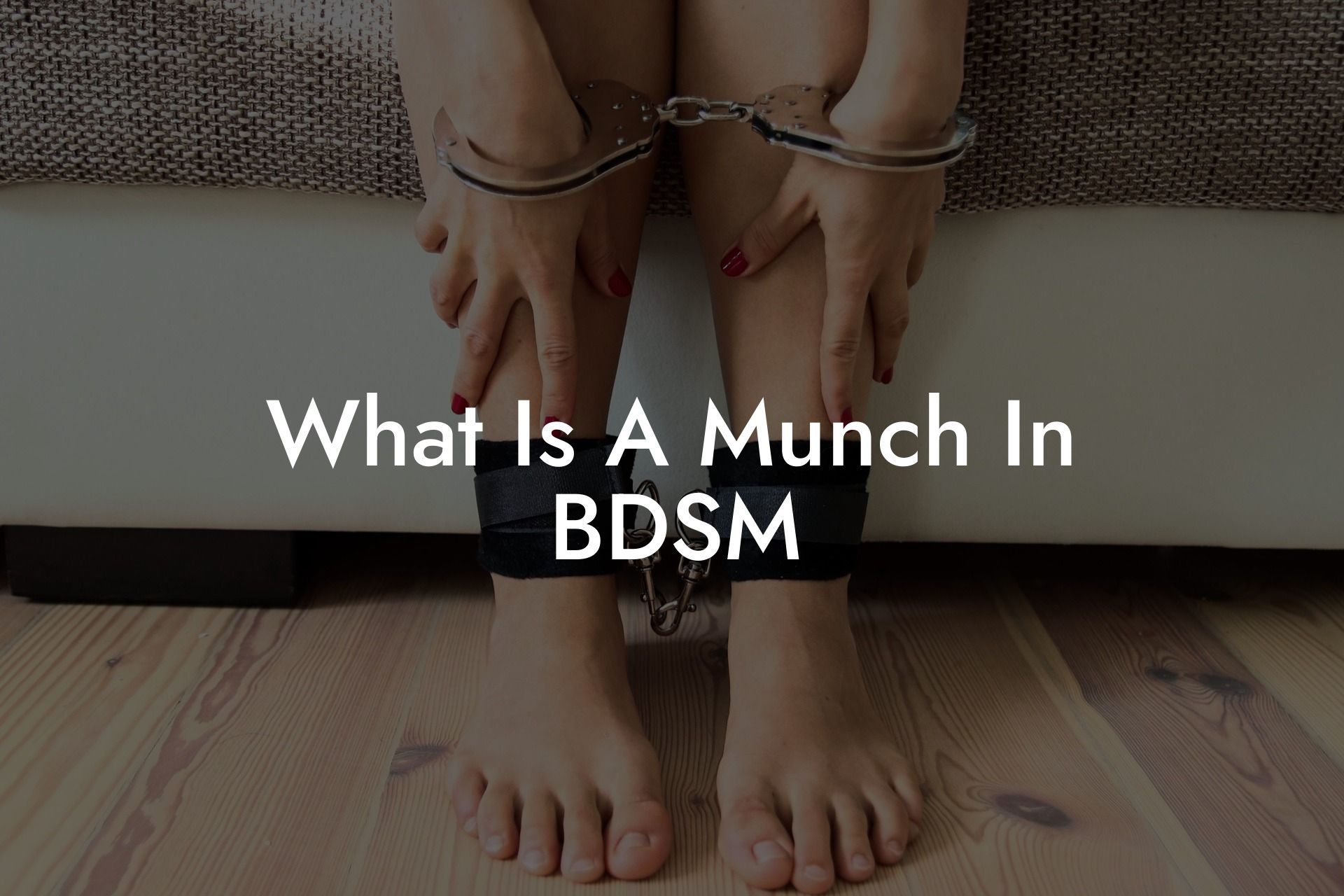 What Is A Munch In BDSM