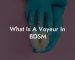 What Is A Voyeur In BDSM