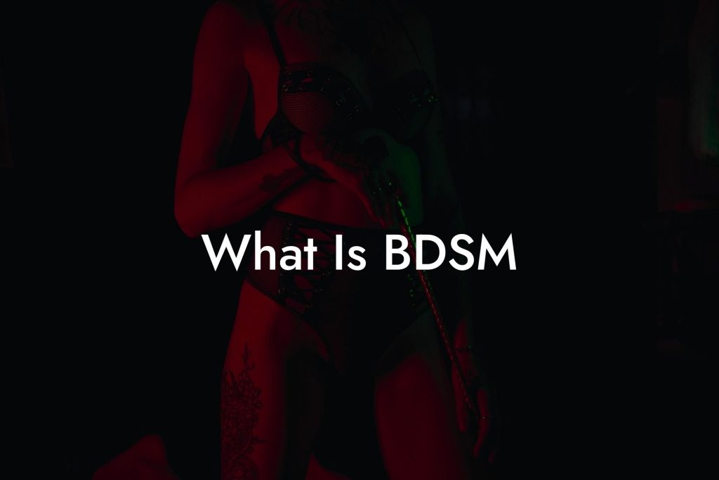 What Is BDSM