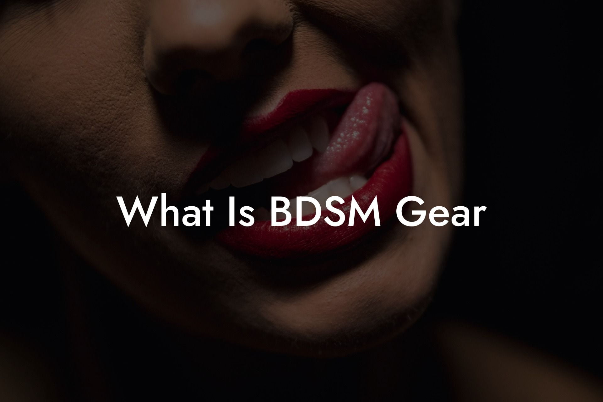 What Is BDSM Gear