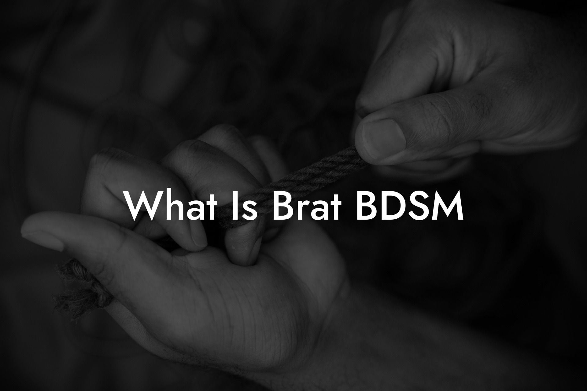 What Is Brat BDSM