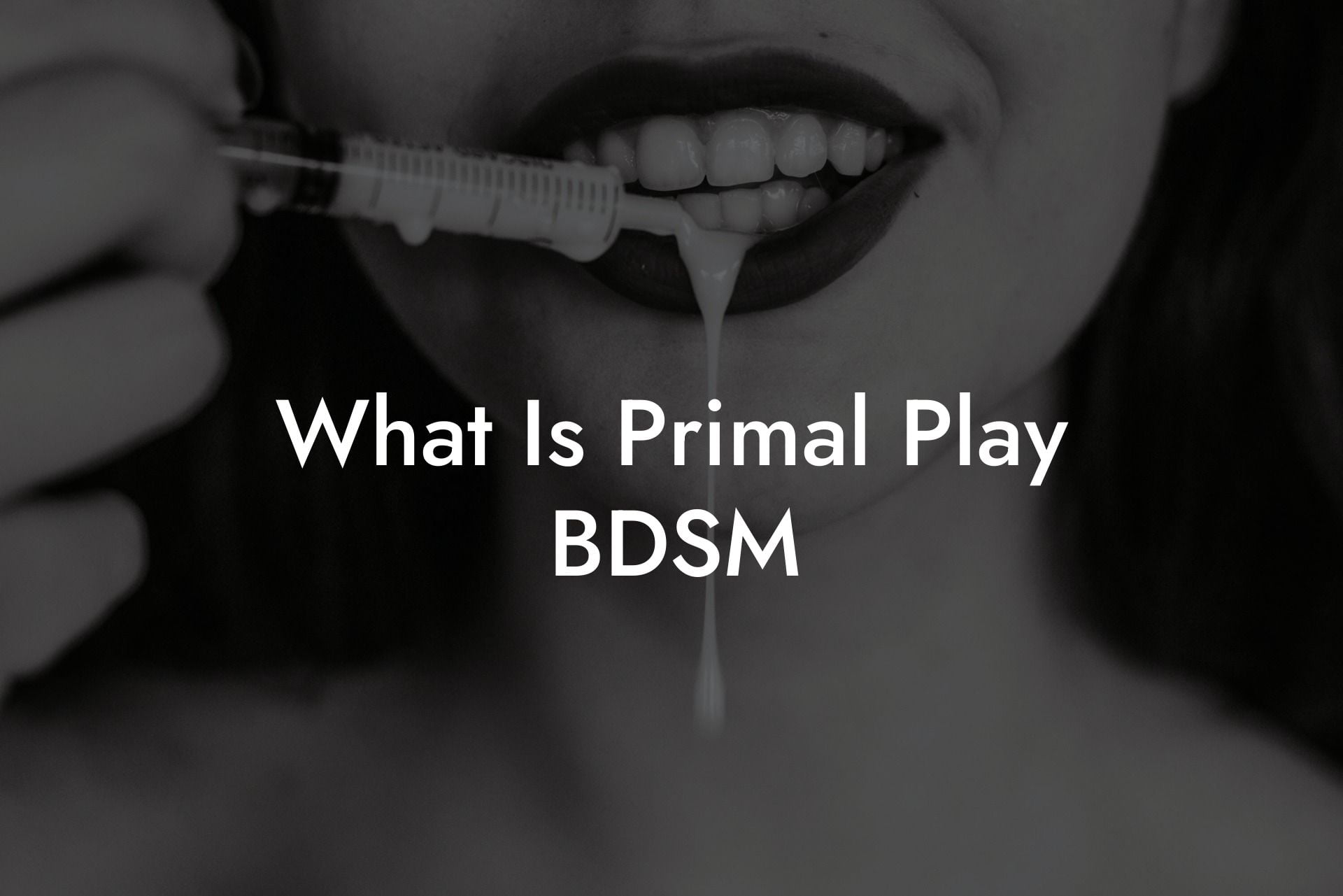 What Is Primal Play BDSM