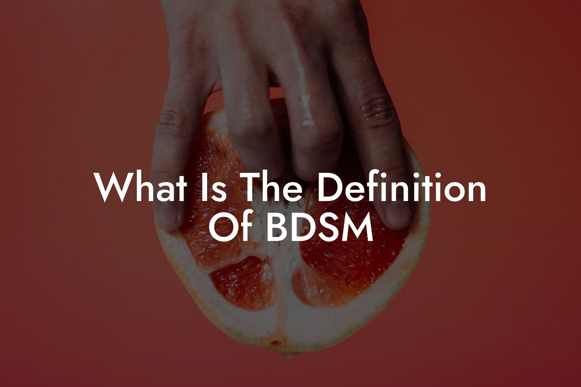 What Is The Definition Of BDSM