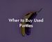 Wher to Buy Used Panties