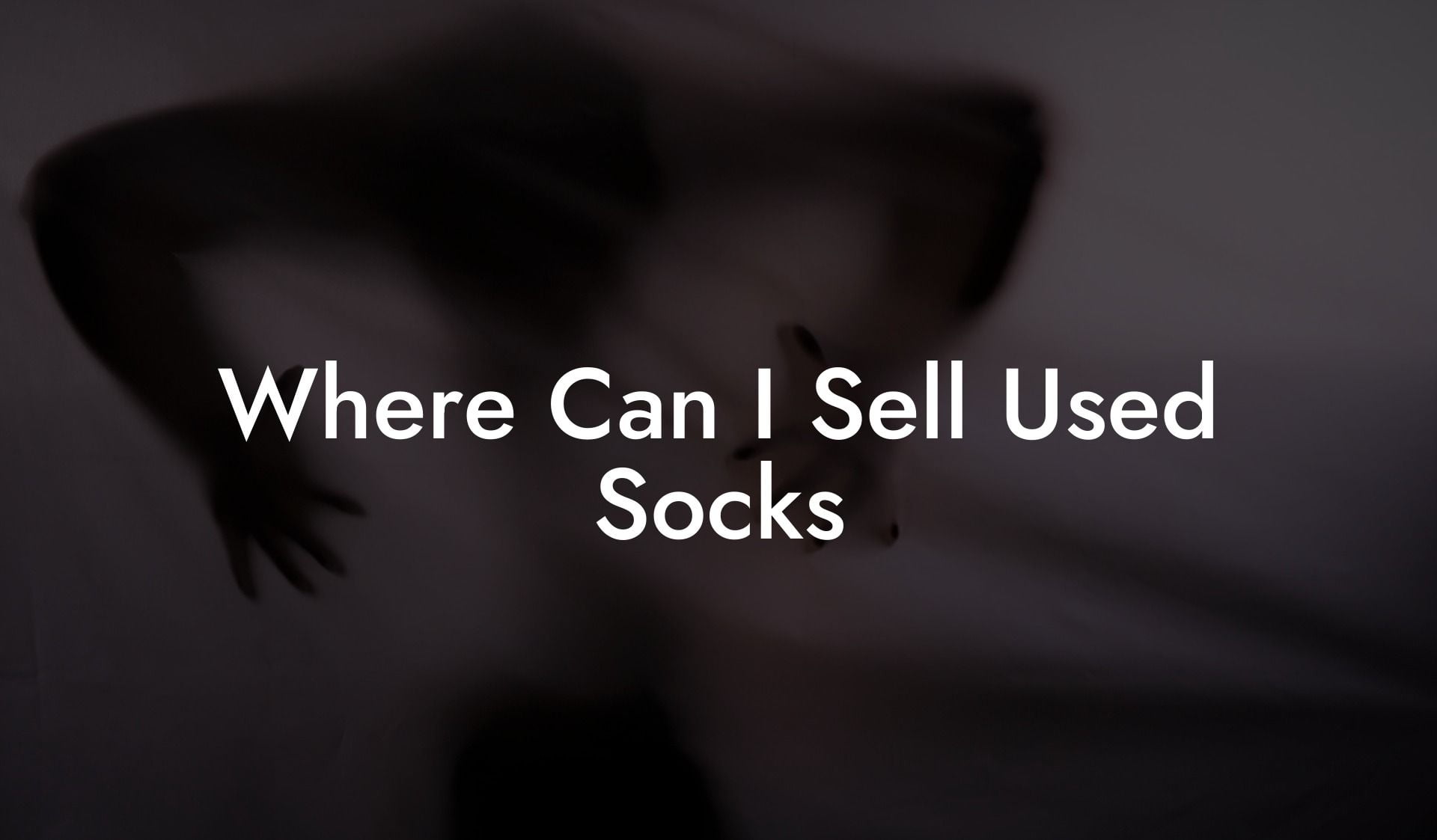 Where Can I Sell Used Socks