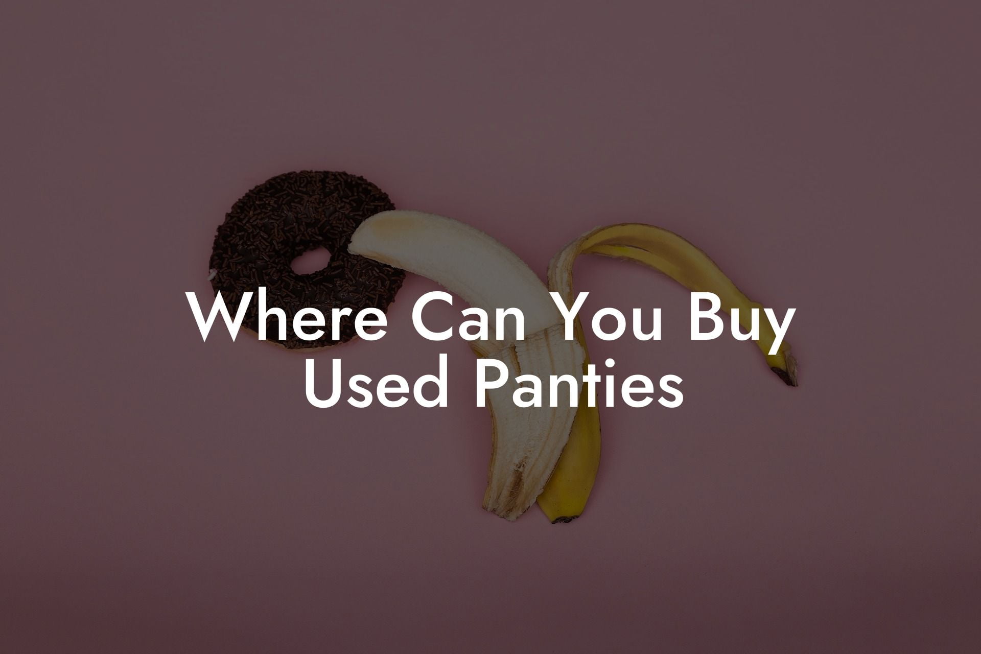 Where Can You Buy Used Panties