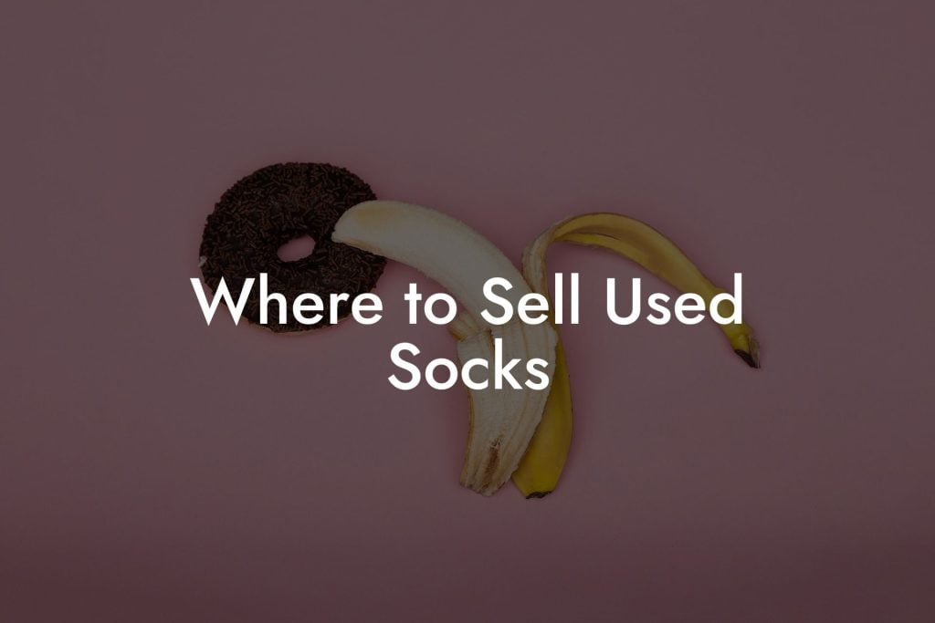 Where to Sell Used Socks