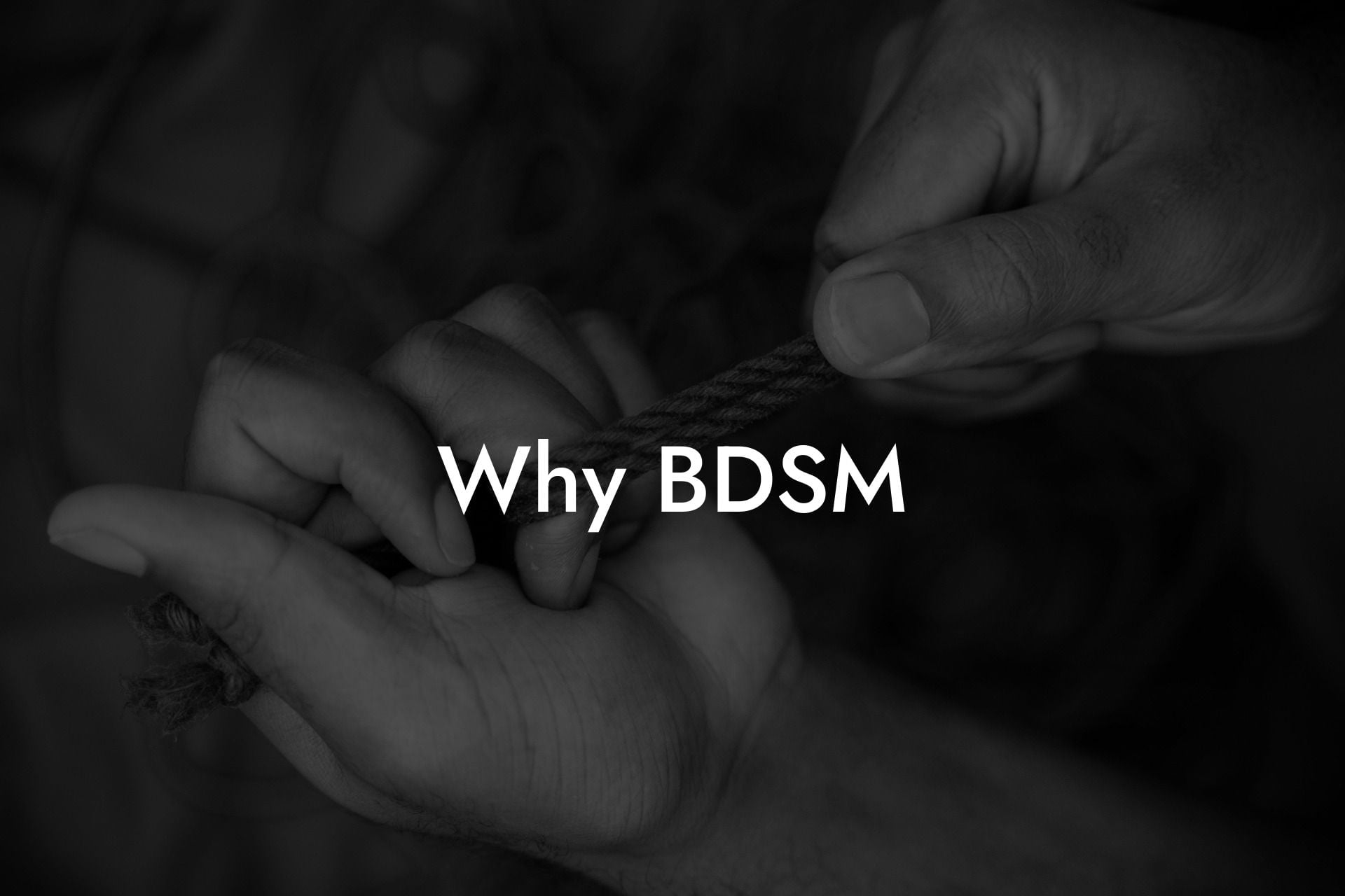 Why BDSM