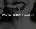 Woman BDSM Furniture