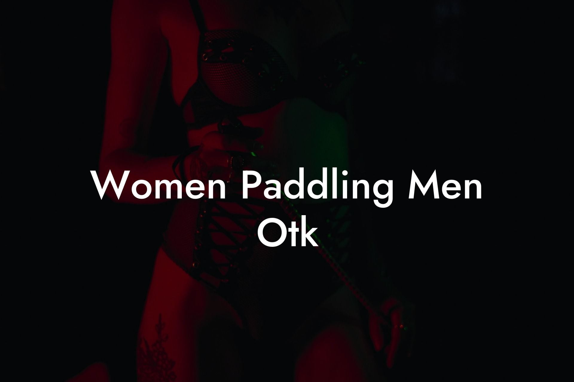 Women Paddling Men Otk