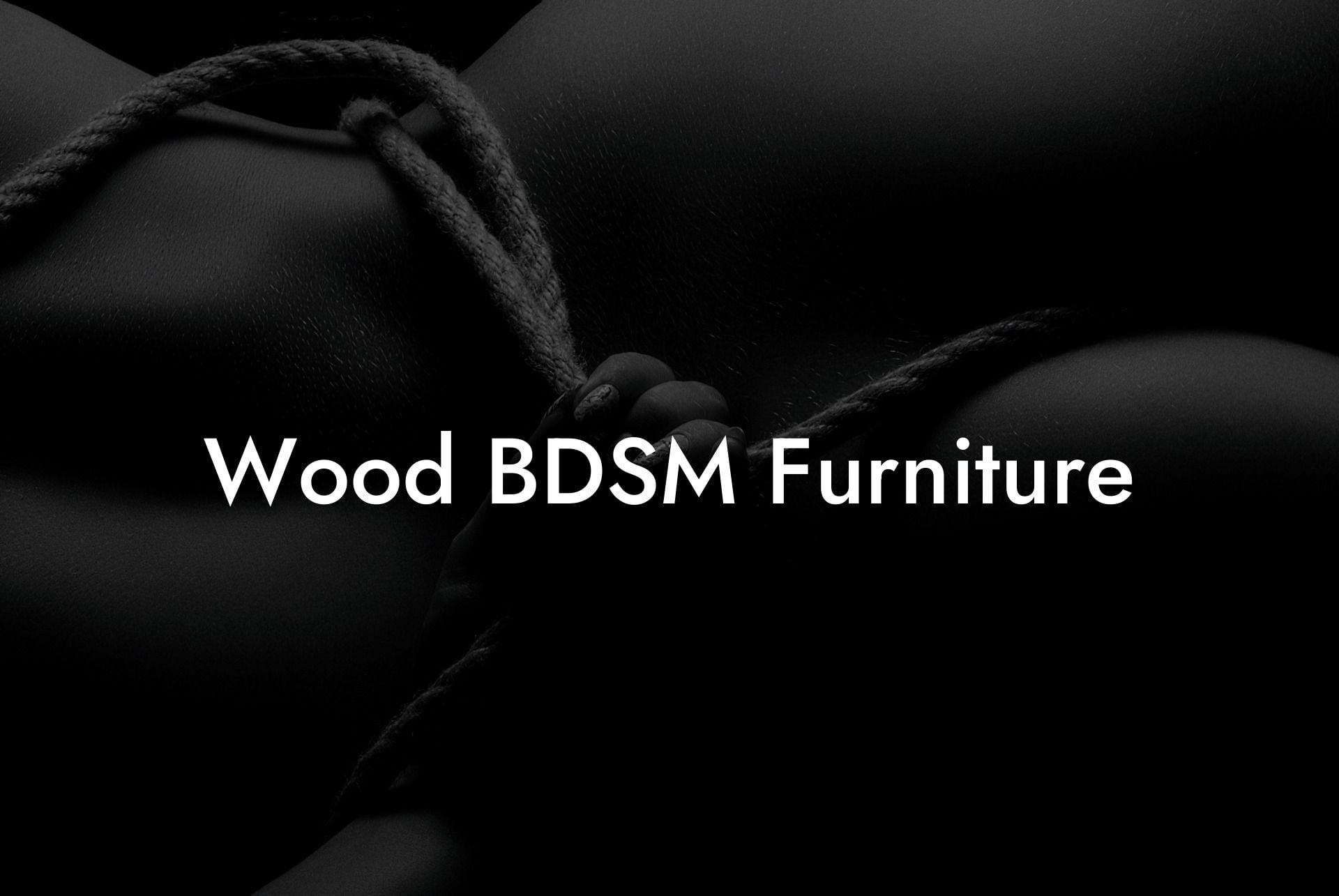 Wood BDSM Furniture