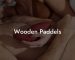 Wooden Paddels